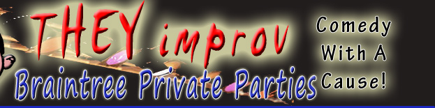 private parties show entertainment south shore hospitality training they improv