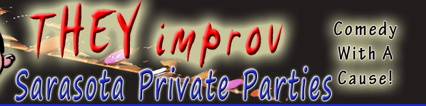 Southwest Florida comedy entertainment business